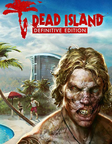 Купить Dead Island Definitive Edition