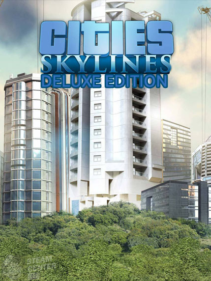 Buy Cities: Skylines Deluxe Edition
