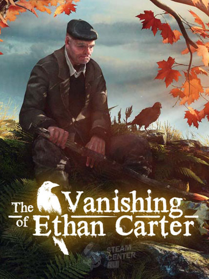 Купить The Vanishing of Ethan Carter